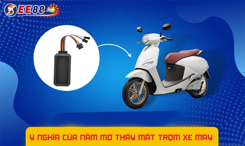 Mộng thấy mất xe máy màu hường